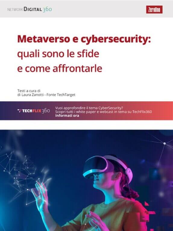 Come garantire la cybersecurity nel metaverso: strategie da adottare, errori da evitare